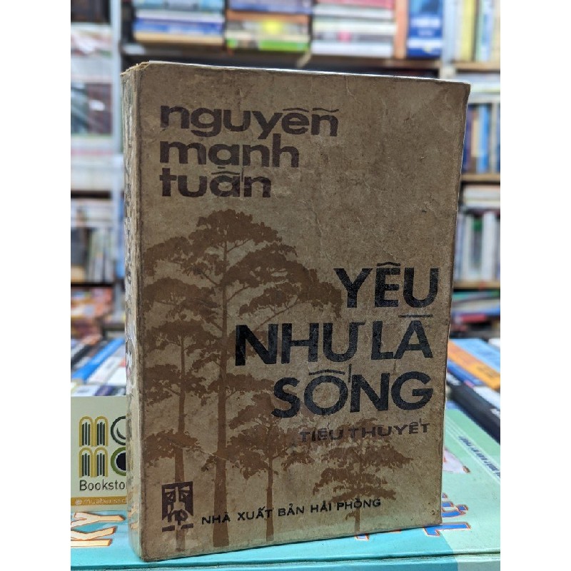 YÊU NHƯ LÀ SỐNG - NGUYỄN MẠNH TUẤN 136463