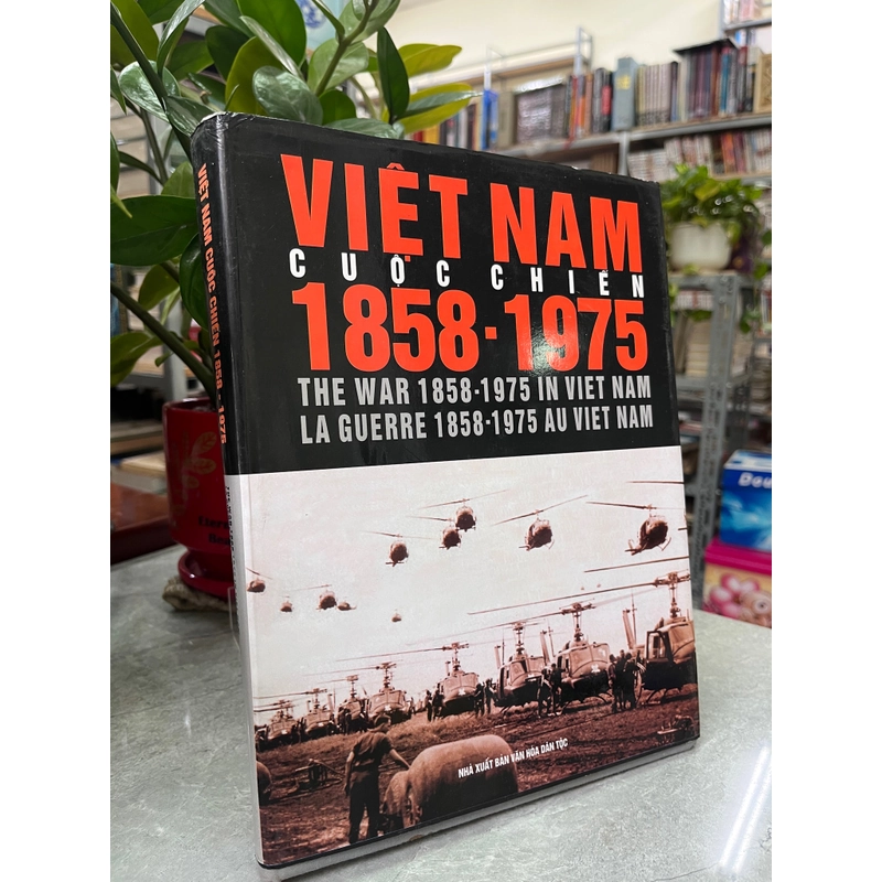 VIỆT NAM CUỘC CHIẾN 1858 - 1975 388136