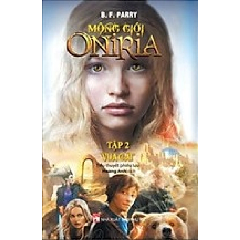 Mộng giới Oniria Tập 2 - Vua Cát - B.F.Rarry 520685