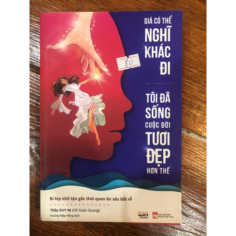 Giá có thể nghĩ khác đi, Tôi đã sống cuộc đời tươi đẹp hơn thế (k3) 310987