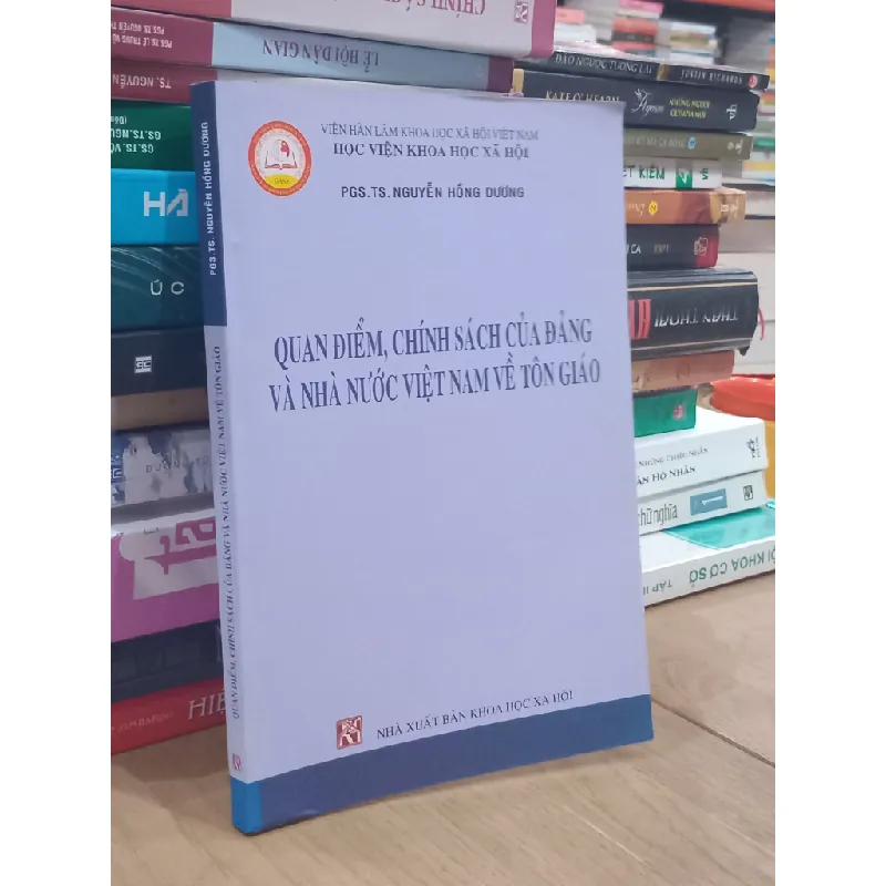 Quan điểm, chính sách của Đảng và nhà nước Việt Nam về tôn giáo - PGS.TS. Nguyễn Hồng Dương 700595