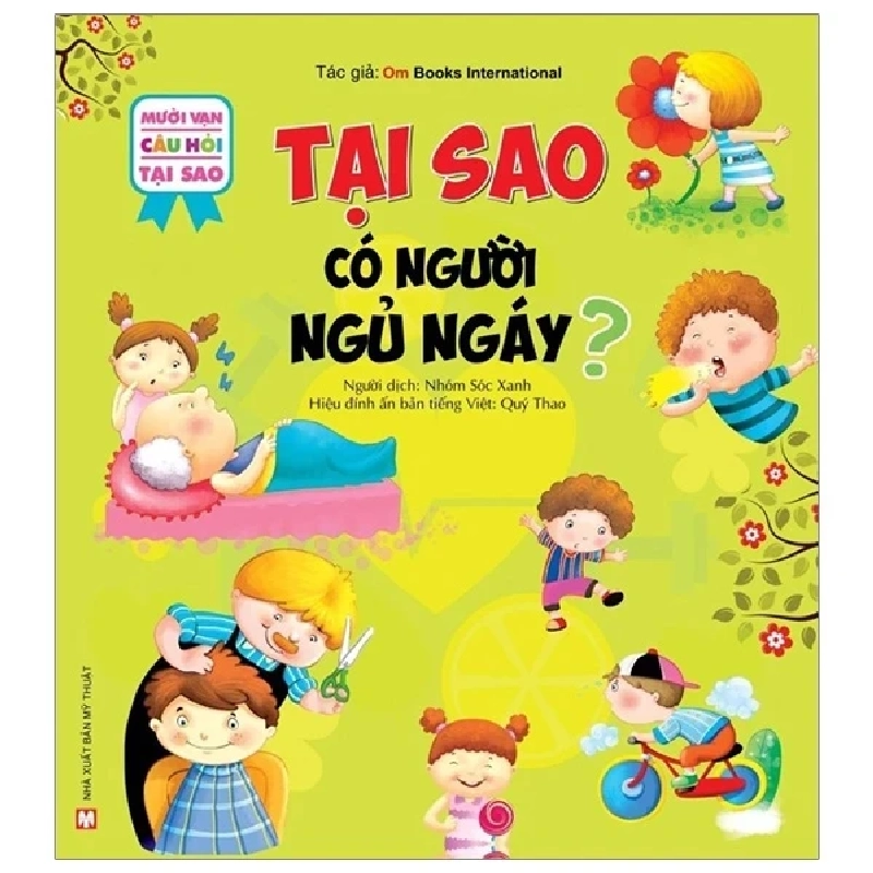 Mười Vạn Câu Hỏi Tại Sao - Tại Sao Có Người Ngủ Ngáy? - Om Books International 286271