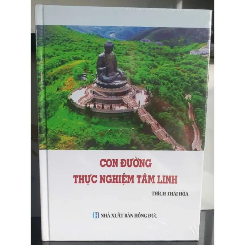 Con Đường Thực Nghiệm Tâm Linh - Thích Thái Hòa 701736