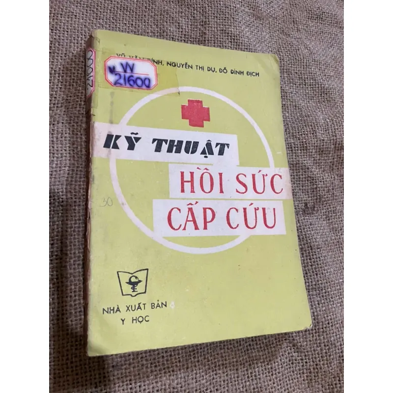 KỸ THUẬT HỒI SỨC CẤP CỨU , HƠN 200 TRANG 571887