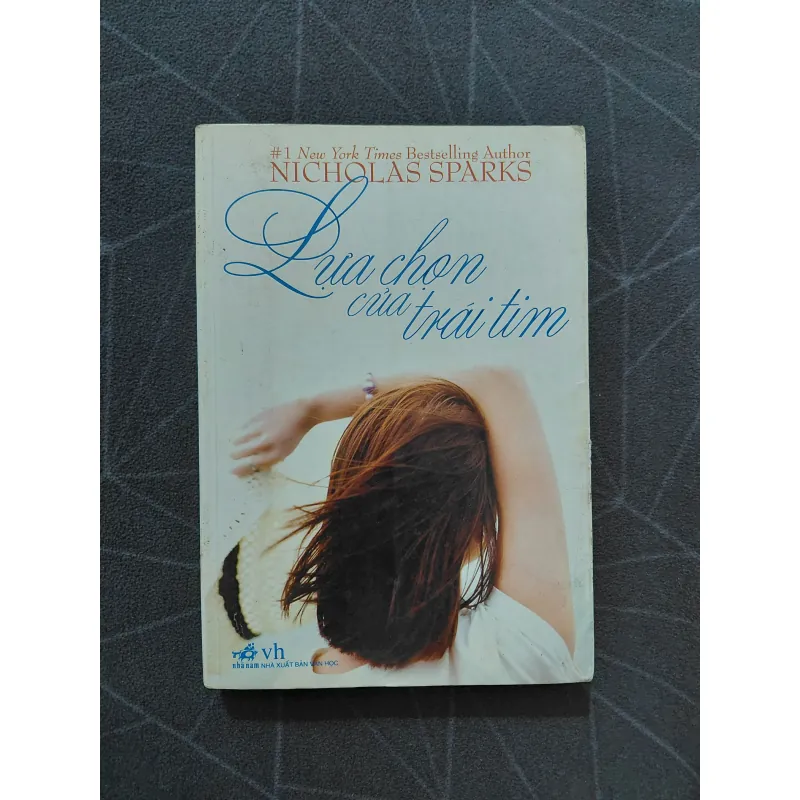 "Lựa chọn của trái tim" - Nicholas Sparks 1040905