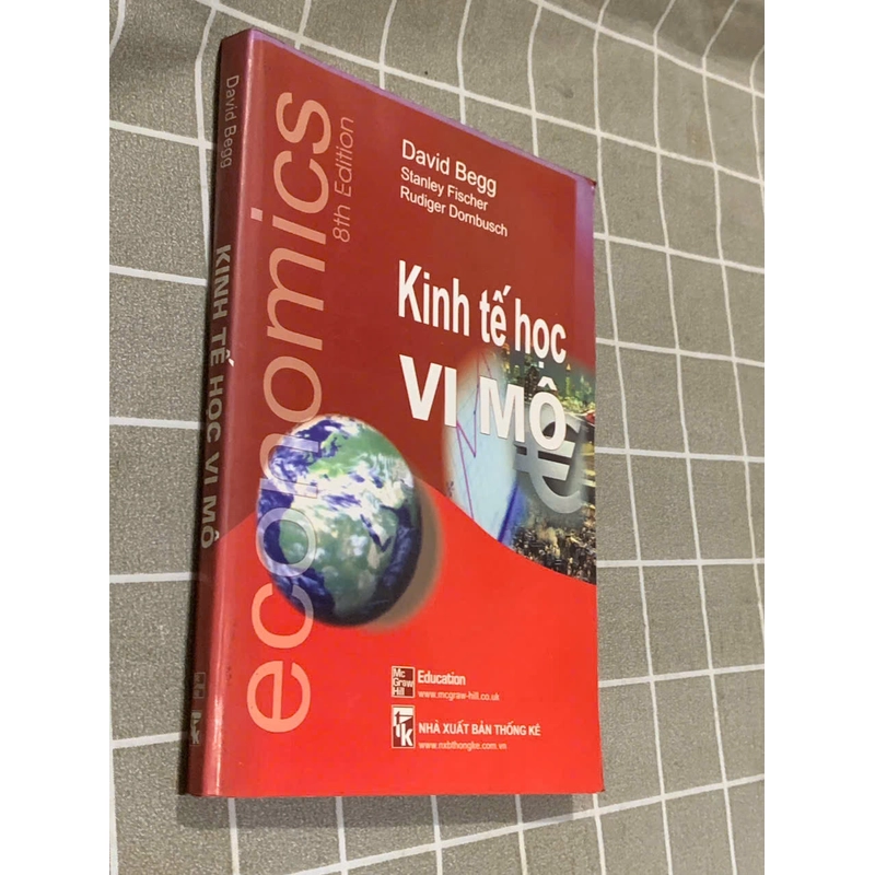 KINH TẾ HỌC VI MÔ -David Begg Stanley Fischer Rudiger Dornbusch 545133