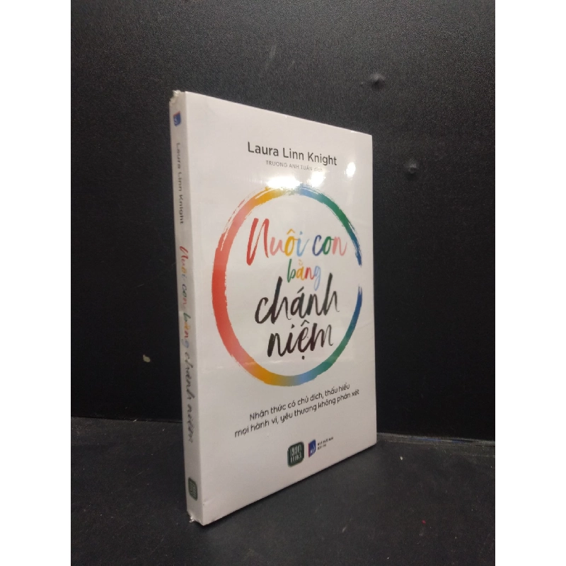 Nuôi con bằng chánh niệm Laura Linn Knight mới 100% HCM.ASB2003 nuôi dạy con 913622