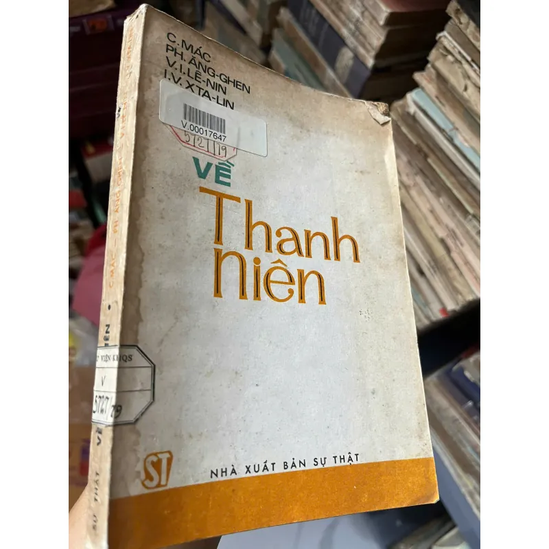 Về thanh niên - C. Mác, Ph. Ăng-ghen, V. I. Lê-nin, I. V. Xta-lin - Chính trị / Tư tưởng 1023864