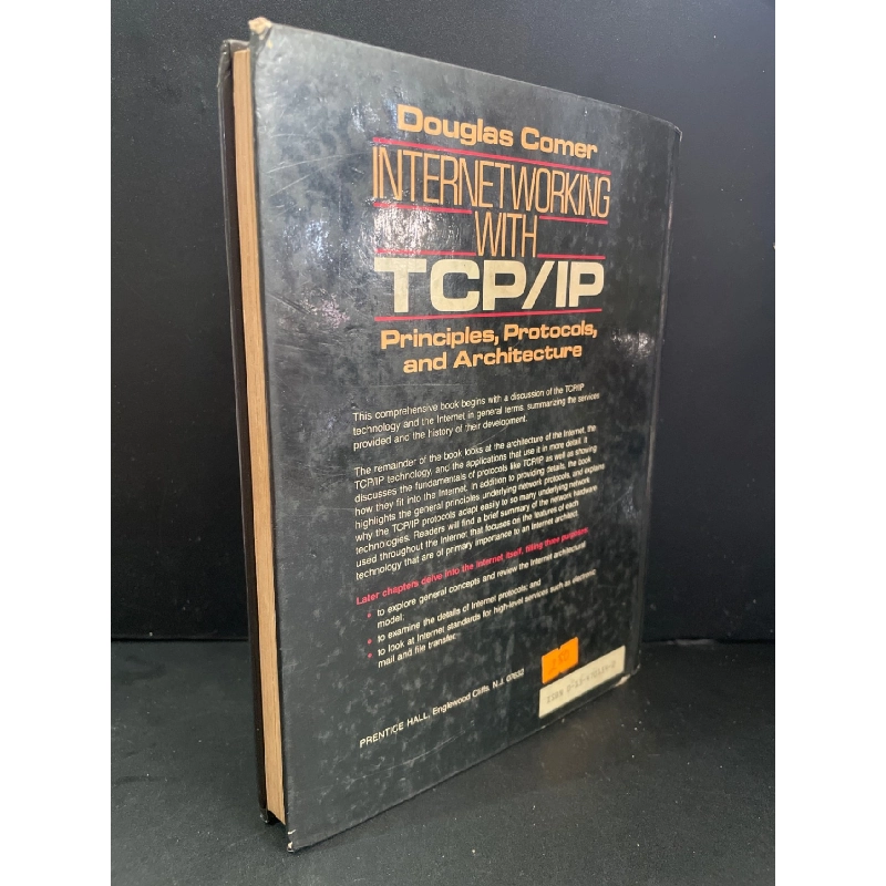 Internetworking with TCP/IP principles, protocols and architecture mới (bìa cứng) mới 80% bẩn nhẹ Douglas E.Comer HCM3004 NGOẠI VĂN 923727