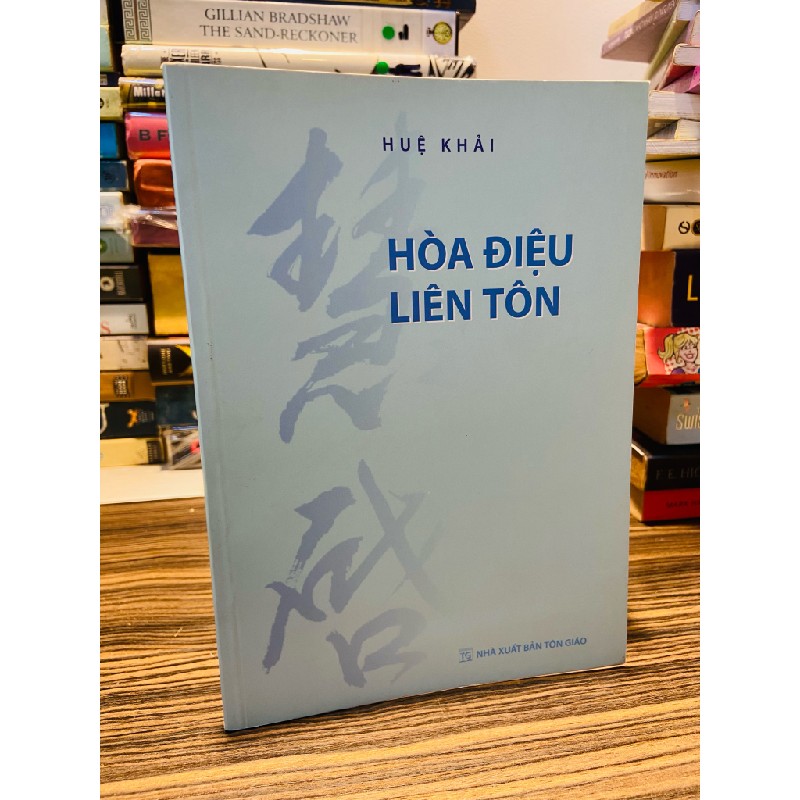 Hòa điệu liên tôn - Huệ Khải 146521