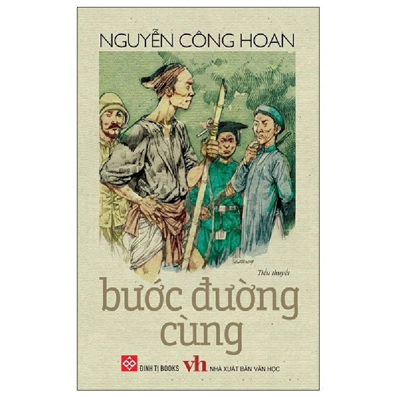 Bước Đường Cùng (Đinh Tị) - Nguyễn Công Hoan 284293