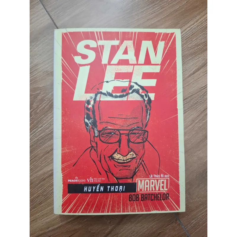 Stan Lee: Huyền thoại Marvel - Bob Batchelor - Tiểu sử 781154
