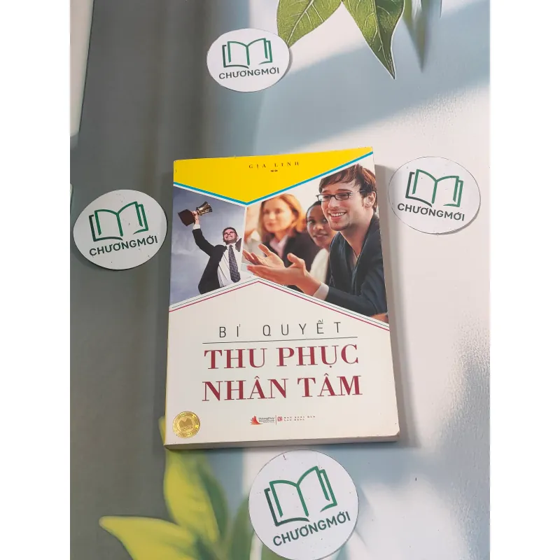 Bí quyết thu phục nhân tâm - Gia Linh 688479
