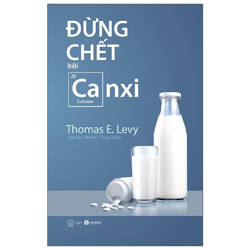 Đừng Chết Bởi Canxi - Thomas E. Levy 144769