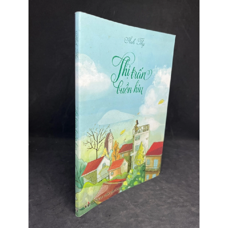 [Phiên Chợ Sách Cũ] Thị trấn buồn hiu 2303 415192