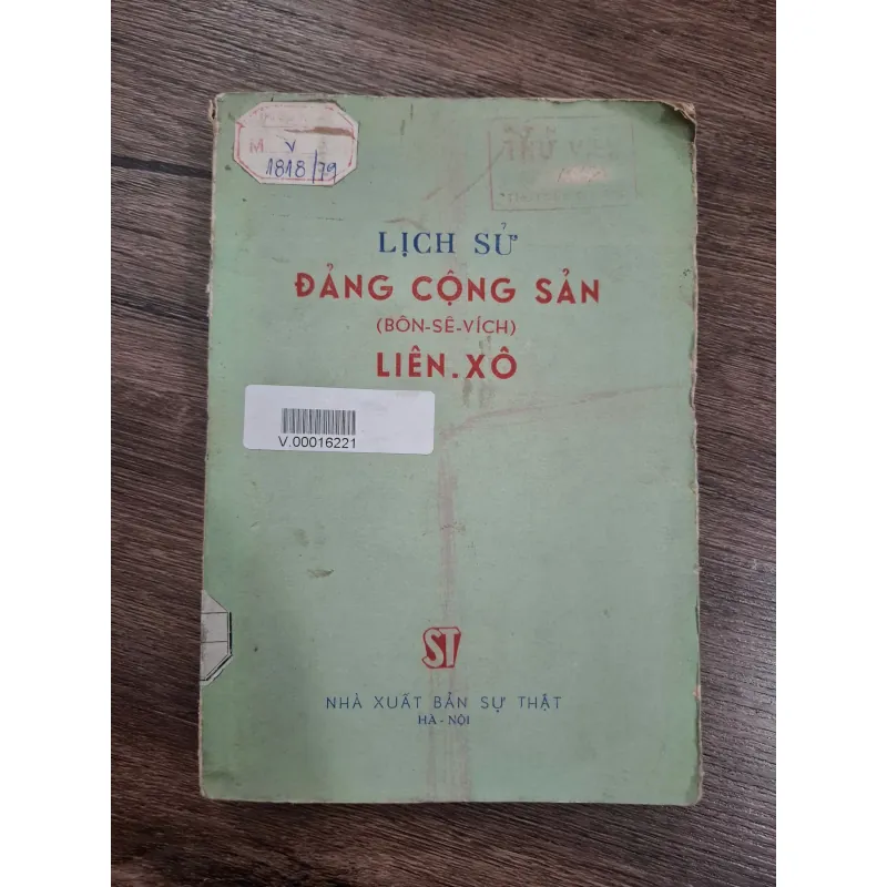 Lịch sử Đảng cộng sản (Bôn-sê-vích) Liên Xô - NXB Sự Thật - Lịch sử 714913