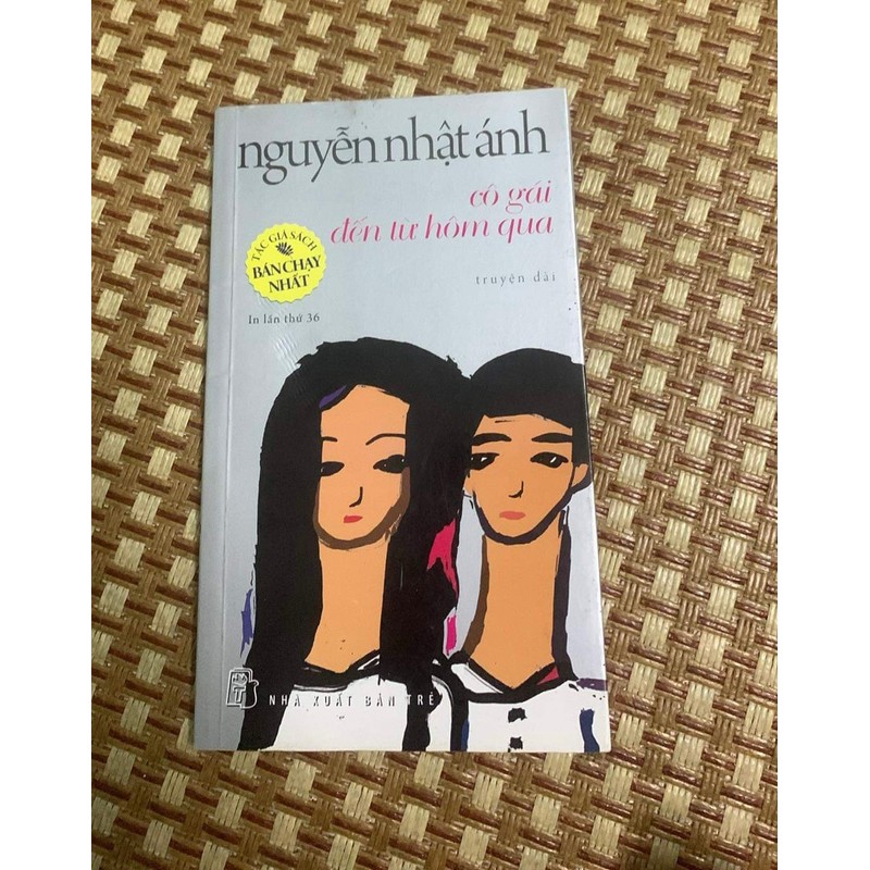 Sách Cô Gái Đến Từ Hôm Qua _Nguyễn Nhật Ánh bản 2008 159494