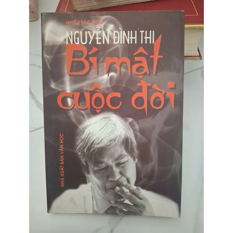 Bí mật cuộc đời - Nhiều Tác Giả (Nguyễn Đình Thi) 696371