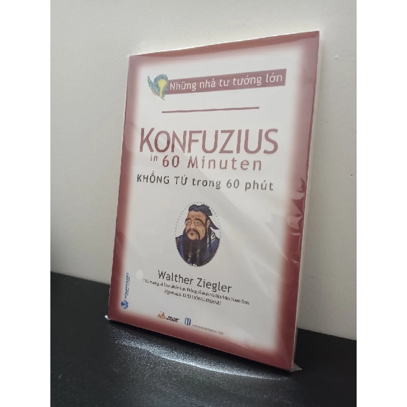 Những Nhà Tư Tưởng Lớn - Khổng Tử Trong 60 Phút - Walther Ziegler New 100% HCM.ASB1403 910987
