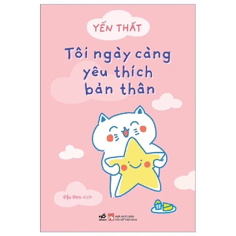 Tôi Ngày Càng Yêu Thích Bản Thân - Yến Thất 283823