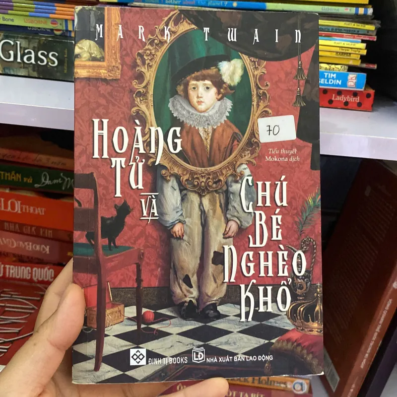 Hoàng tử và Chú bé nghèo khổ - Mark Twain#HATRA 752402