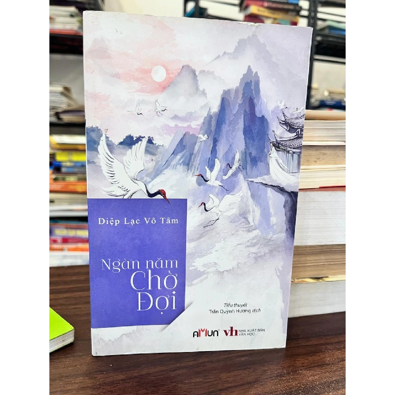 Ngàn Năm Chờ Đợi - Diệp Lạc Vô Tâm - Diệp Lạc Vô Tâm 957631