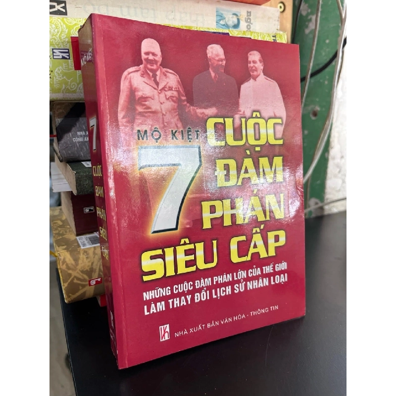 7 cuộc đàm phán siêu cấp - Mộ Kiệt 929891