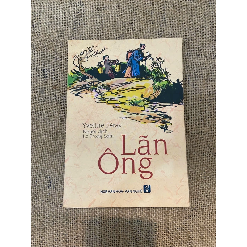 Lãn Ông - Yveline Feray Mới 90% (Sách văn học) NSX100526 1043336