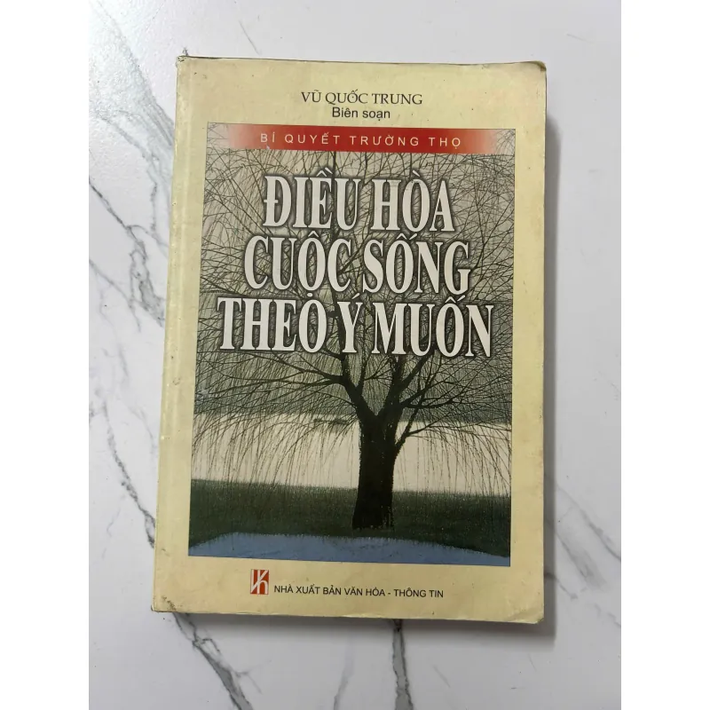 Điều Hòa Cuộc Sống Theo Ý Muốn - Vũ Quốc Trung 798248