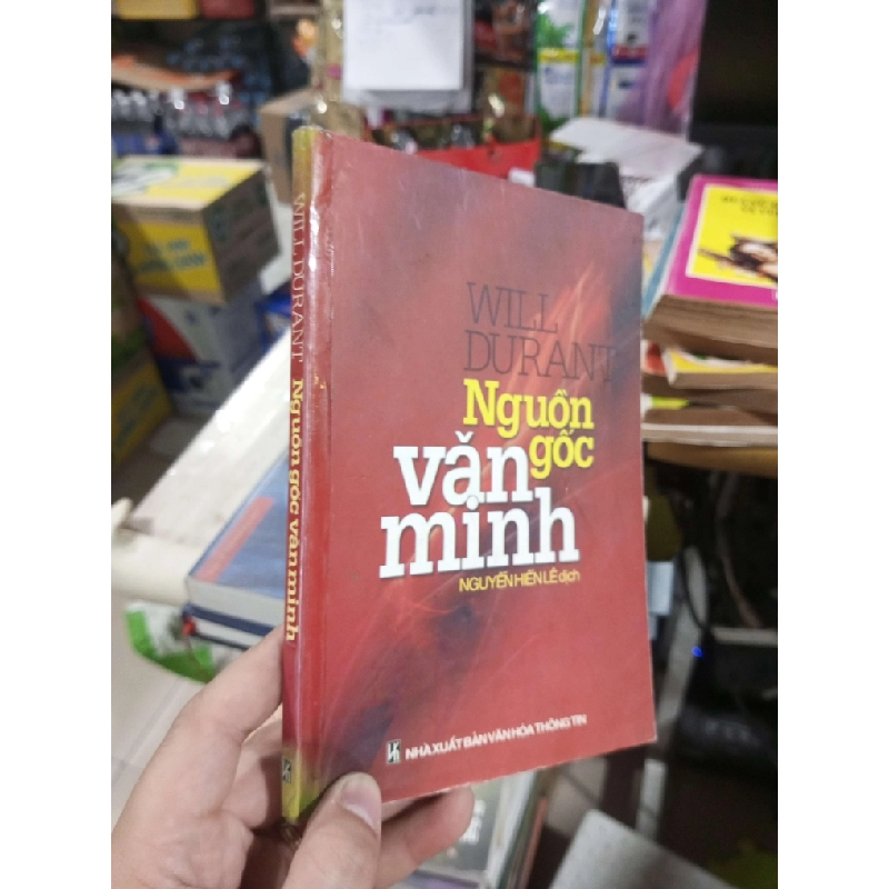 Nguồn Gốc Văn Minh - Will Durant 2006 mới 70% rách gáy (Sách văn học) HCM1304 1011600