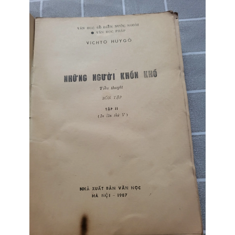 NHỮNG NGƯỜI KHỐN KHỔ - Huỳnh Lý, ,Vũ Đình Liên, Lê Trí Viễn, Đổ Đức Hiểu dịch  272688