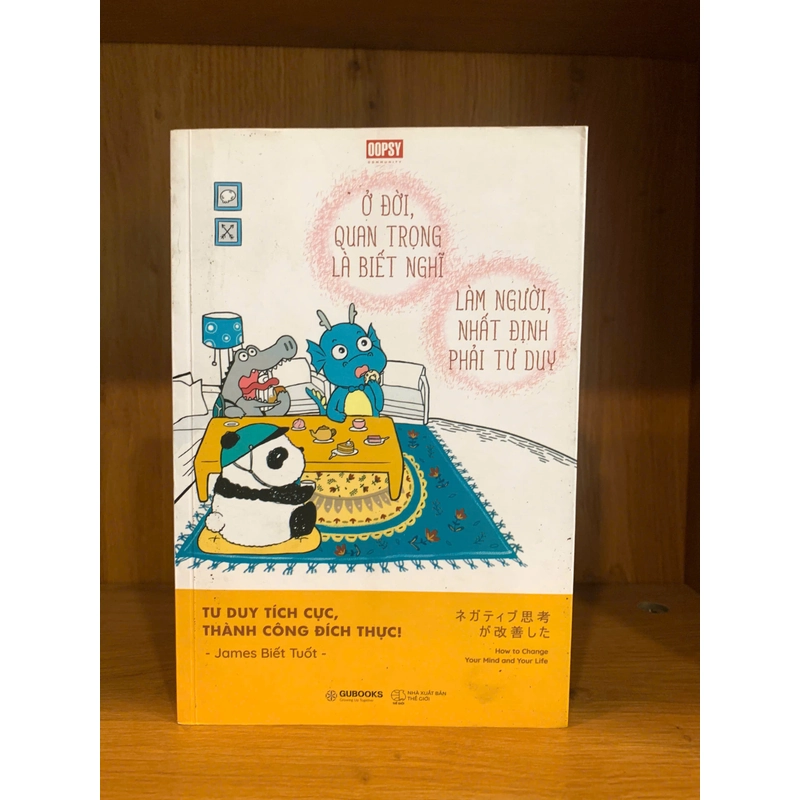 Ở đời, quan trọng là biết nghĩ. Làm người, nhất định phải tư duy – James Biết Tuốt 509938