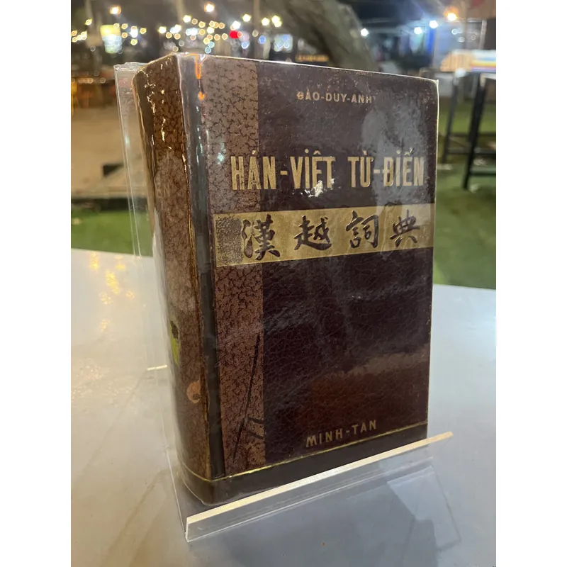 HÁN VIỆT TỪ ĐIỂN - ĐÀO DUY ANH 733869