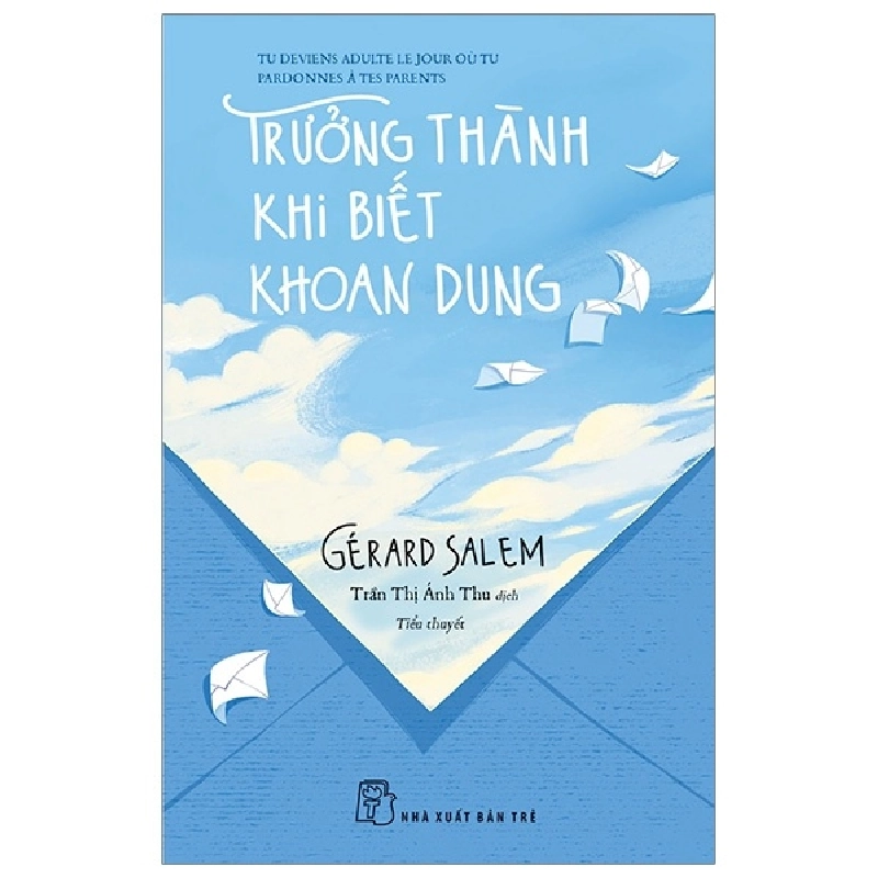 Trưởng thành khi biết khoan dung - Gérard Salem 2020 New 100% HCM.PO 350112