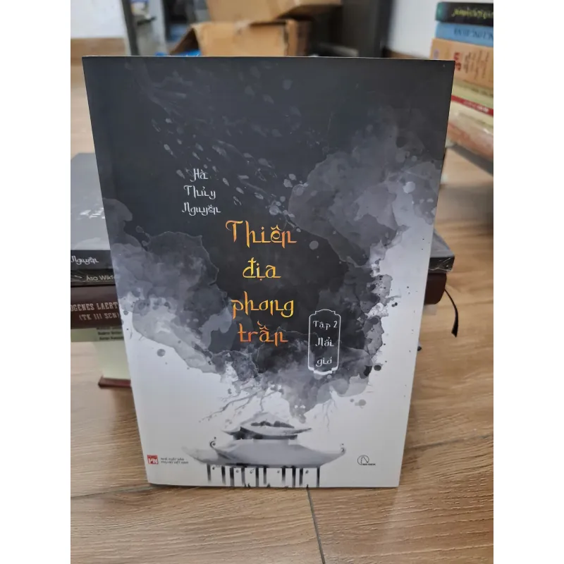 Thiền địa phong trần (Tập 2 Nổi gió) - Hà Thủy Nguyên - Tiểu thuyết lịch sử 693816
