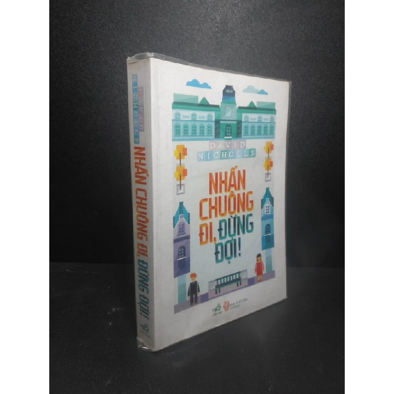 [59K/kg] Nhấn chuông đi, đừng đợi 2013 - David Nicholls new 90% HCM0807 365394