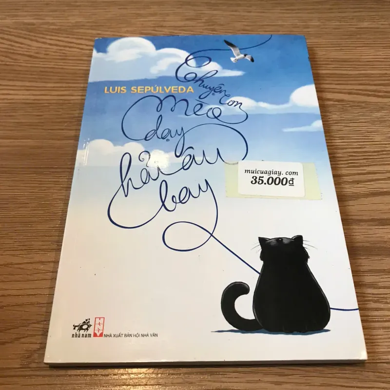 Chuyện con mèo dạy hải âu bay - Luis Sepulveda 680700