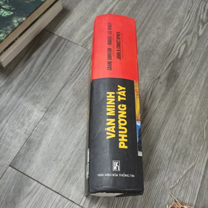 Văn Minh Phương Tây- Crane Brinton- Robert Lee Wolff.... 782333