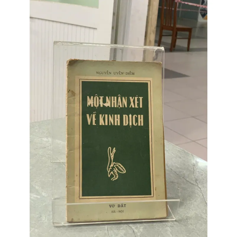 MỘT NHẬN XÉT VỀ KINH DỊCH - NGUYỄN UYỂN DIỄM 728497