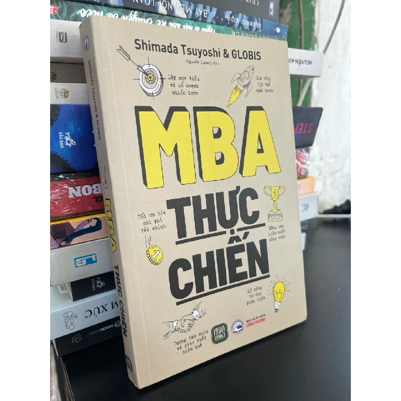 MBA thực chiến - Shimada Tsuyoshi, Globis 798418