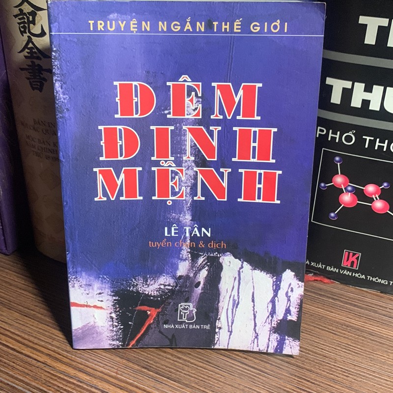 Đêm Định Mệnh- truyện ngắn thế giới Lê Tân tuyển chọn và dịch 194106