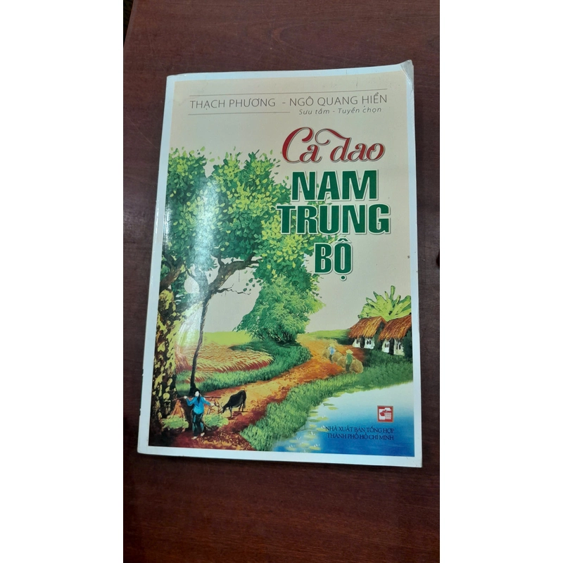 CA DAO NAM TRUNG BỘ - THẠCH PHƯƠNG - NGÔ QUANG HIỂN 292377