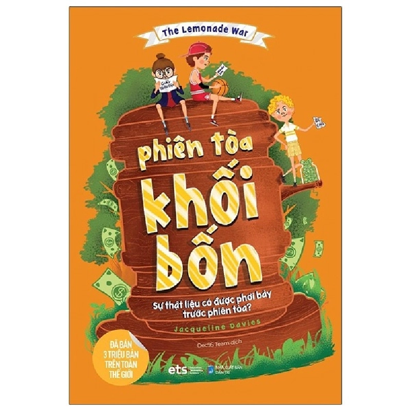 The Lemonade War: Phiên Tòa Khối Bốn (2021) - Jacqueline Davies 744201