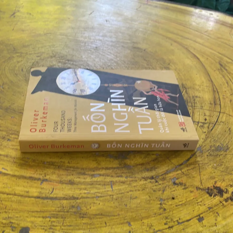 BỐN NGHÌN TUẦN - oliver burkeman 1002477