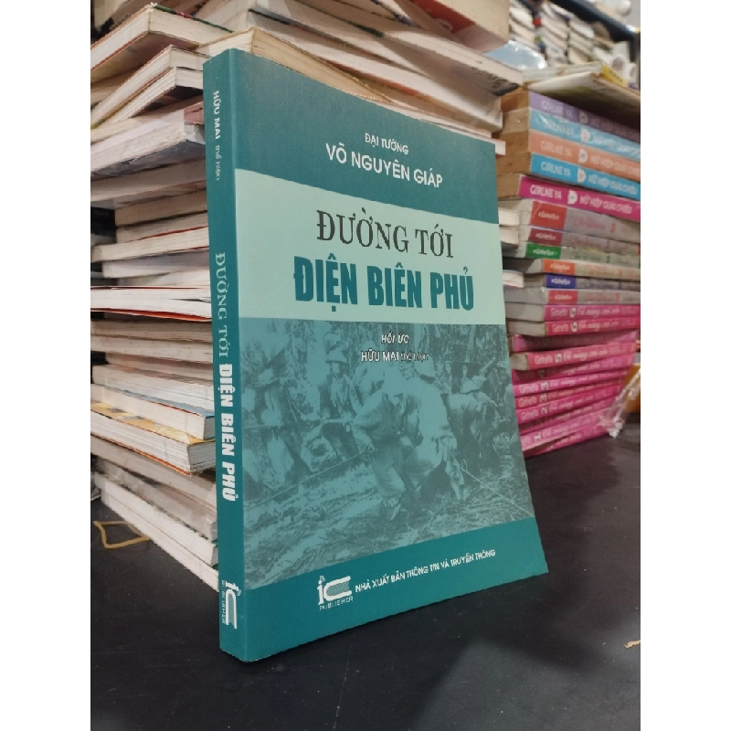 Đường tới Điện Biên Phủ - Võ Nguyên Giáp 125789