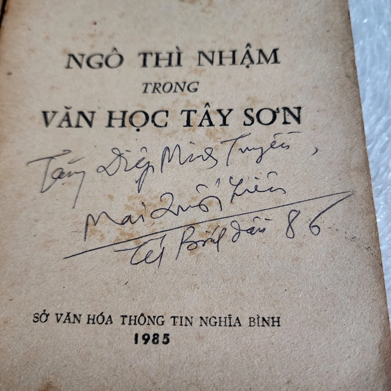 Ngô Thì Nhậm trong văn học Tây Sơn | thủ bút GS Mai Quốc Liên tặng nhạc sĩ Diệp Minh Tuyền 463561