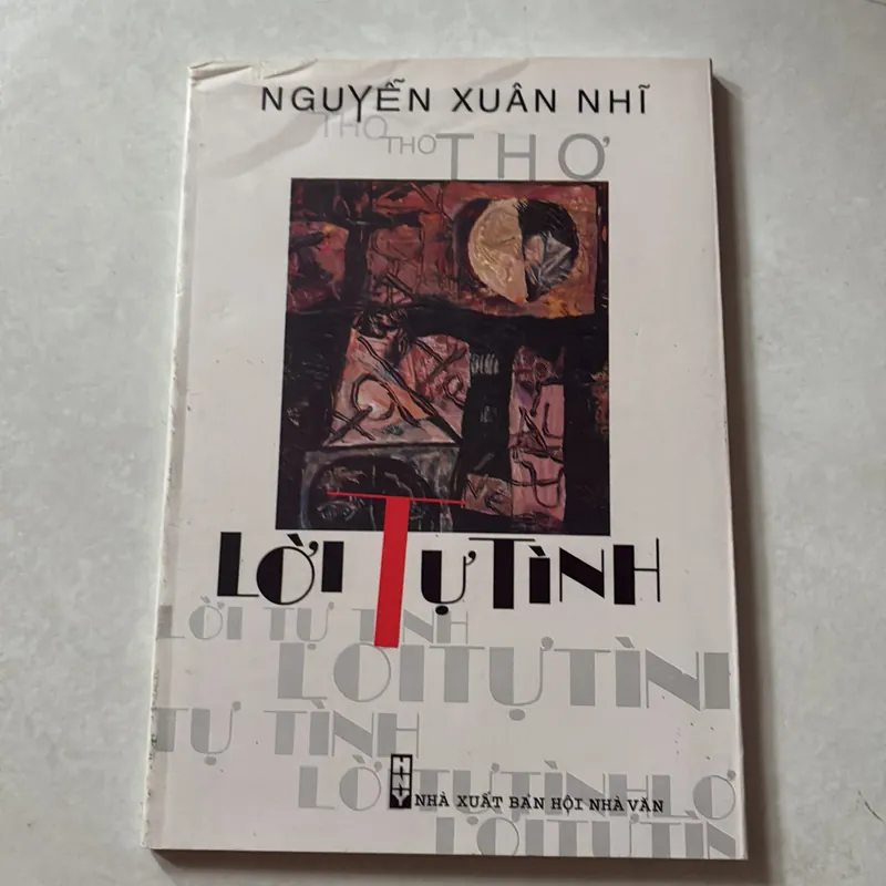 (Có chữ ký tác giả) Lời tự tình - Nguyễn Xuân Nhĩ 738508