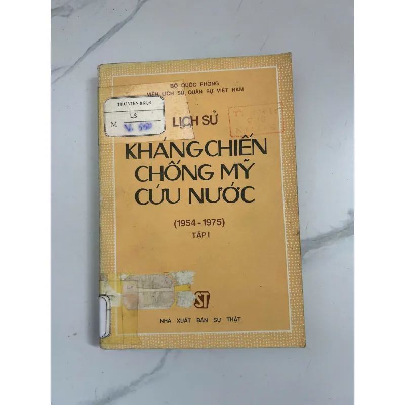 Lịch sử kháng chiến chống Mỹ cứu nước (1954-1975) Tập 1 799205