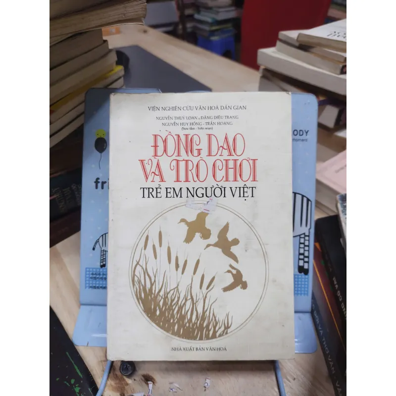 Sách: Đồng dao và trò chơi trẻ em người Việt (A3) Tác giả: Nhiều tác giả 693263