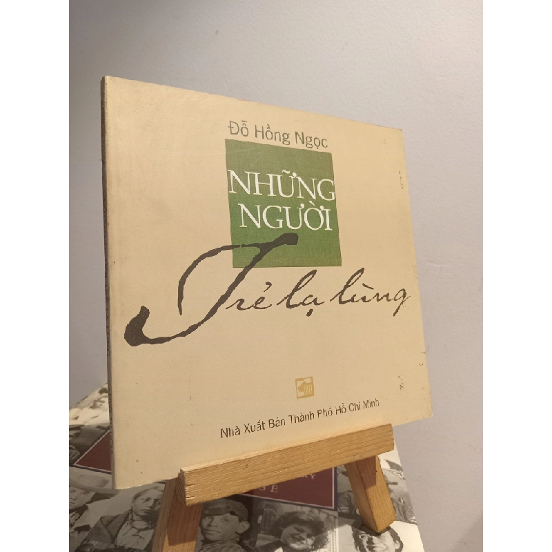 Những người trẻ lạ lùng - Đỗ Hồng Ngọc 452339